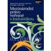 Mezinárodní právo veřejné s kazuistikou - Vladislav David a kol.