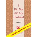 Liou Čen-jün - Manžela jsem nezabila