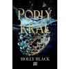 Podlý král - Holly Black