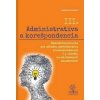 Administratíva a korešpondencia III. - Sabína Kunáková