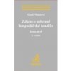 Zákon o ochraně hospodářské soutěže. Komentář. 3. vydání - Kindl, Munková