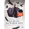Das Reich der sieben Höfe - Sterne und Schwerter (Alexandra Ernst)(Brožovaná)