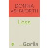 Loss: The New Collection - Donna Ashworth