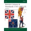 British Colours & Standards 1747-1881 (2) (Ian Sumner)(Brožovaná)