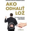 Ako odhaliť lož