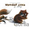 Vombat Jirka je statečný - Eva Papoušková, Galina Miklínová (ilustrátor)