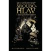 Neuvěřitelný Šroubohlav a další pozoruhodnosti - Mignola Mike