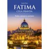 E-kniha: Fatima - celá pravda - Dejiny, tajomstvá, zasvätenie