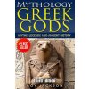 Mythology: Greek Gods: Myths, Legends and Ancient History (Roy Jackson)()