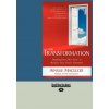 The Transformation: Healing Your Past Lives to Realize Your Soul's Potential (Large Print 16pt)