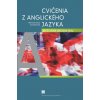 Cvičenia z anglického jazyka pre 5. ročník základnej školy (Eva Kollerová, Monika Srnková)