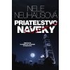 Priateľstvo naveky