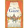 Elif Shafak - Gaze