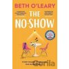 The No-Show - Beth O’Leary