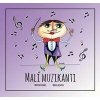 Malí muzikanti - Dúhová knižnica - Rusnák, Mária Bejdová Martin