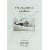 Útulne a chaty Malá Fatra
