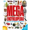 Megaencyklopédia úplne všetkého na svete | Kolektív autorov