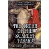 CASTLE OLDSKULL Gaming Supplement The Order of the Scarlet Tabard (Kelly Kent David Kelly)(Brožovaná)