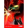 Kronika Cartera Kana – Tieň hada - Rick Riordan