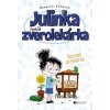 Julinka – malá zverolekárka 8 – Školské zvieratká | Rebecca Johnson