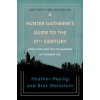 Hunter-gatherer's Guide To The 21st Century