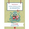 Krátke cvičenia a úlohy zo slovenčiny pre 6. ročník základných škôl (Renáta Somorová)