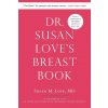Dr. Susan Love's Breast Book