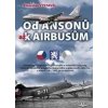 Od Ansonů až k Airbasům - Stanislav Vystavěl