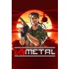 UnMetal
