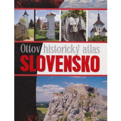 Ottov historický atlas - Slovensko - Pavol Kršák