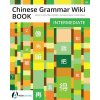Chinese Grammar Wiki BOOK: Intermediate