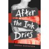 After the Ink Dries (Gustafson Cassie)