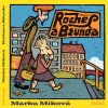 Roches a Bžunda - Marka Míková
