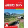 Západní Tatry s Chočskými vrchy a Oravou - turistický průvodce Rother - autor neuvedený
