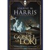 Gospel of Loki - Joanne M Harris, Gollancz