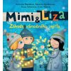 Mimi a Líza 3 - Záhada vánočního světla (české vydanie) - Katarína Kerekesová