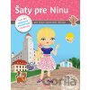 Šaty pre NINU Kniha samolepiek Ema Potužníková
