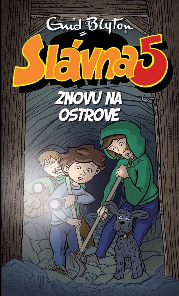 Slávna päťka znovu na ostrove Slávna päťka 6 Enid Blyton