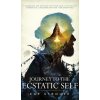 Journey to the Ecstatic Self: A Workbook for Settling into your Skin, Cultivating Authenticity, and Reconnecting with your Radiant Self (Strouse Kae)