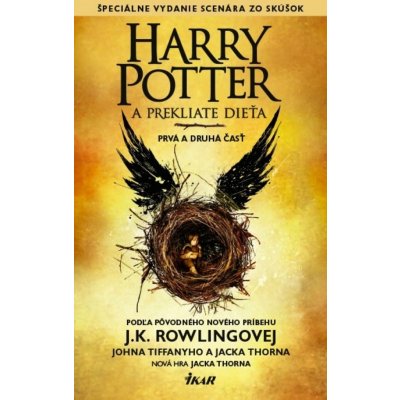 Harry Potter a Prekliate dieťa Kniha 8 - J.K. Rowling, Jack Thorne, John Tiffany