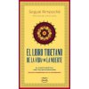 EL LIBRO TIBETANO DE LA VIDA Y DE LA MUERTE