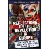 Reflections on the Revolution in Europe (Christopher Caldwell)(Brožovaná)