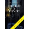 Mravenci a krevety - Krejčík Přemysl