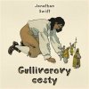 Gulliverovy cesty - Jonathan Swift