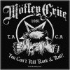 Motley Crue You Can't Kill Rock n' Roll