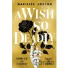 A Wish So Deadly - Marilize Loxton