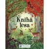 Kniha lesa - Bone Emily James Alice