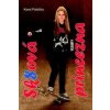 Sk8ová princezna - Karel Patočka