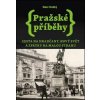 Pražské příběhy 2 - Cesta na Hradčany, Nový Svět a zpátky na Malou Stranu - Dan Hrubý