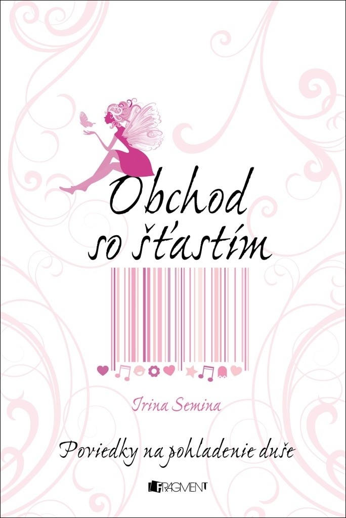 Obchod so šťastím - Irina Semina